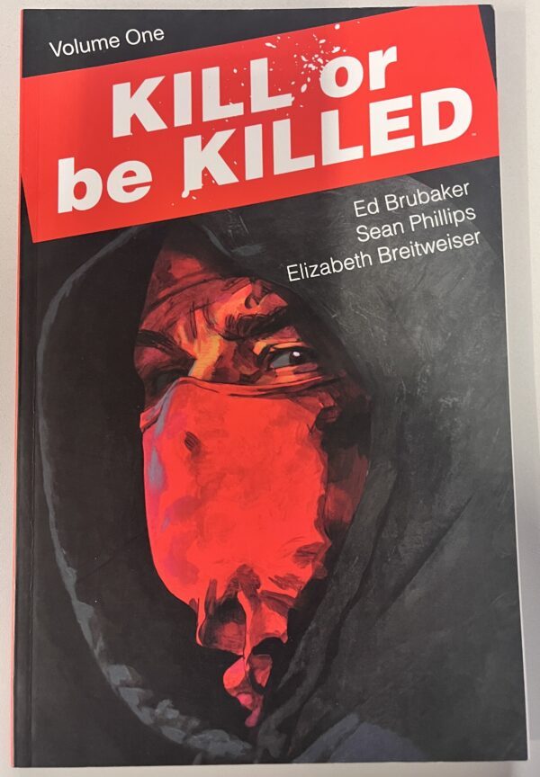 Kill or be Killed vol. 1 - 4 Complete set Tradepaperbacks (Image Comics)