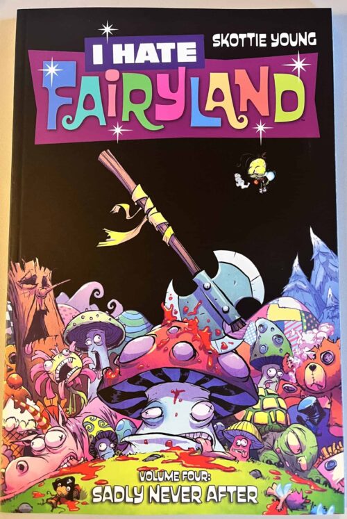 I hate Fairyland TPB vol. 4: Sadly never after