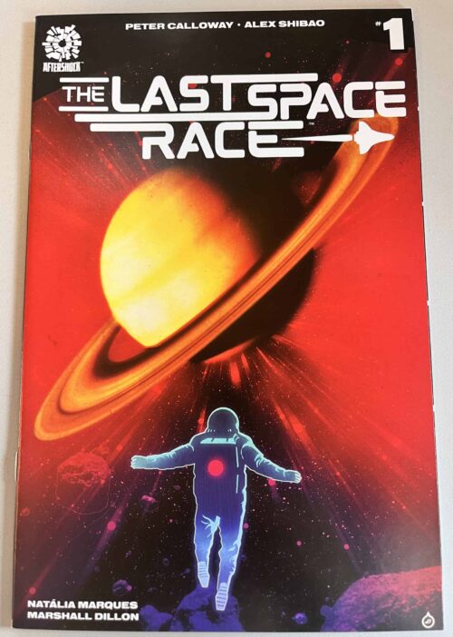 The Last Space Race # 1