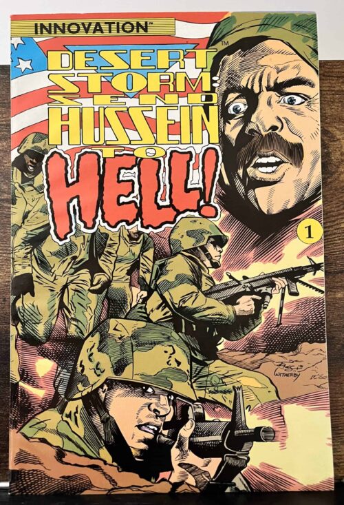 Dessert Storm: Send Hussein to Hell! # 1 one-shot