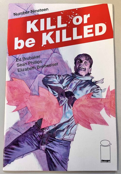 Kill or be Killed # 19 (Image Comics)