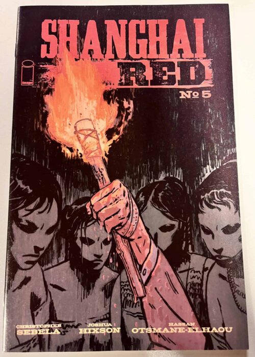 Shanghai Red # 5 (Image Comics)