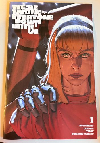 We're taking everyone down with us #1 Cover B Mattia de Iulis variant (Image Comics)