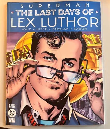 Superman the Last Days of Lex Luthor Book 3 (DC Comics)