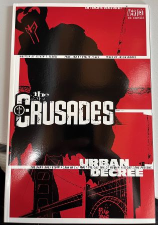 The Crusades Urban Decree (DC/Vertigo Comics)