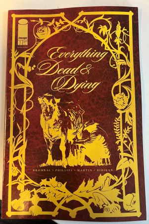 Everything Dead and Dying #1 second printing (Image Comics)