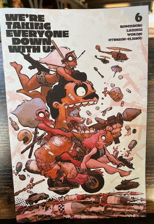 We're taking everyone down with us #6 cover B Jesse Lonergan variant (Image Comics)