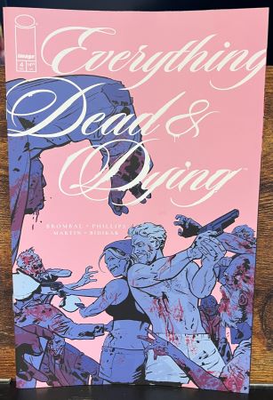 Everything Dead and Dying #4 Pink Variant (Image Comics)