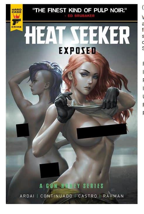 Heat Seeker Exposed a Gun Honey Series #3 Kendrick Lim Nude Polybagged variant (Titan Comics)