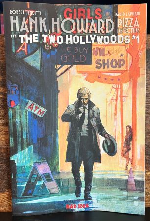 Hank Howard Pizza Detective the Two Hollywoods #1 (Bad Idea)