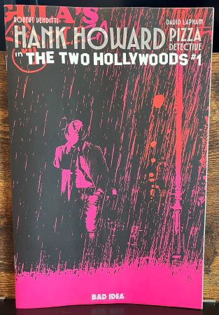 Hank Howard Pizza Detective the Two Hollywoods #1 Andrea Sorrentino variant (Bad Idea)